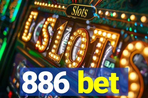 886 bet